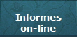 Informes
on-line